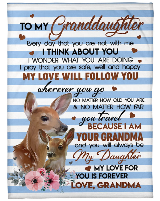 Personalized To My Granddaughter Deer Fleece Blanket From Grandma My Love For You Is Forever Great Customized Blanket For Birthday Christmas Thanksgiving