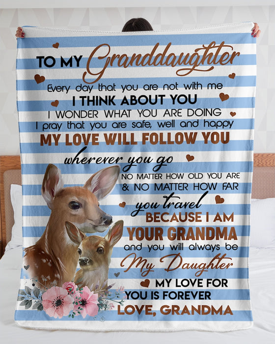 Personalized To My Granddaughter Deer Fleece Blanket From Grandma My Love For You Is Forever Great Customized Blanket For Birthday Christmas Thanksgiving