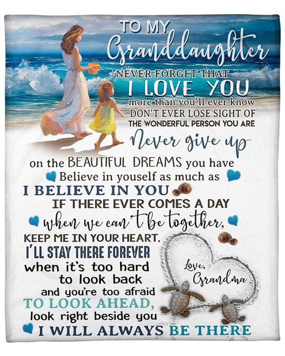 Personalized To My Granddaughter Sea Fleece Blanket From Grandma Never Forget That I Love You More Than You'll Ever Know Great Customized Blanket For Birthday Christmas Thanksgiving