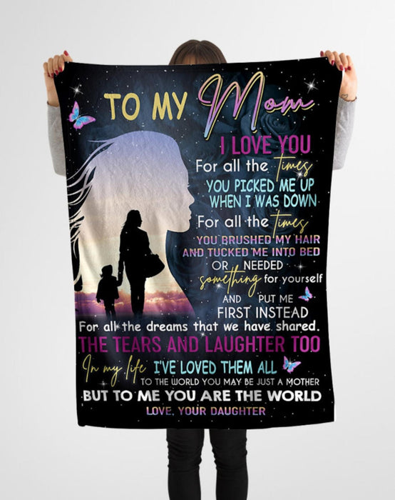 Personalized To My Mom Fleece Blanket From Daughter I Love You For All The Times Great Customized Gift For Mother's day Birthday Christmas Thanksgiving
