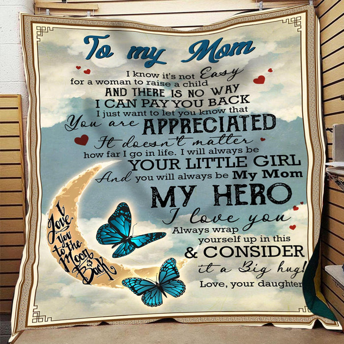 Personalized To My Mom Butterflies Fleece Blanket From Daughter I Just Want To Let You Know That You Are Appreciated Great Customized Gift For Mother's day Birthday Christmas Thanksgiving