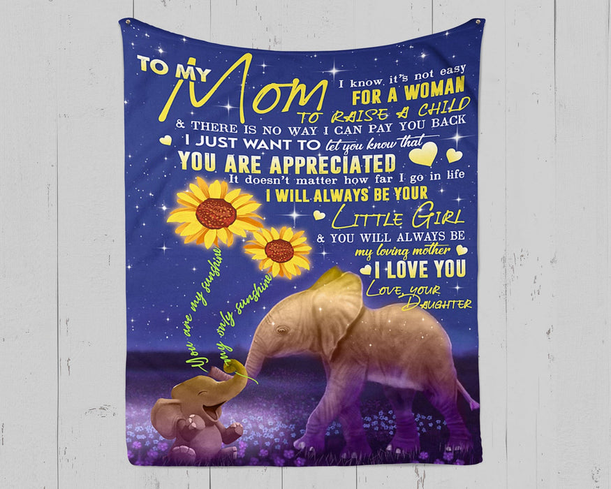 Personalized To My Mom Elephants Fleece Blanket From Daughter I Just Want To Let You Know That You Are Appreciated Great Customized Gift For Mother's day Birthday Christmas Thanksgiving