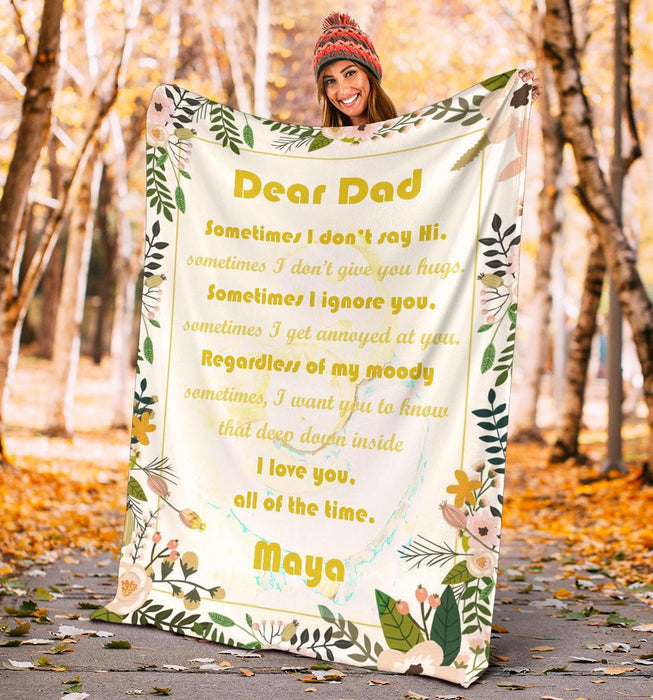 Personalized To My Dad Fleece Blanket Sometimes I Don't Say Hi Great Customized Gift For Father's Day Birthday Christmas Thanksgiving