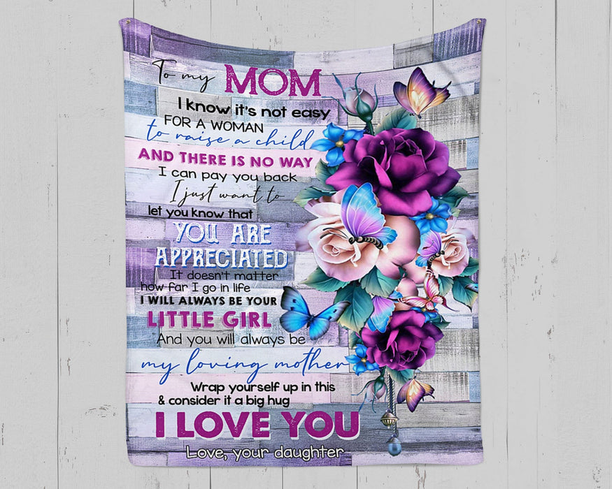 Personalized To My Mom Butterflies Fleece Blanket From Daughter You Will Always Be My Loving Mother Great Customized Gift For Mother's day Birthday Christmas Thanksgiving