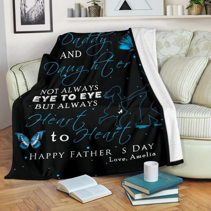 Personalized To My Dad Fleece Blanket From Daughter Daddy Daughter Always Heart To Heart Great Customized Gift For Father'S Day Birthday Christmas Thanksgiving