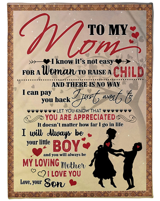 Personalized To My Mom Heart Fleece Blanket From Daughter I Will Always Be Your Little Boy Great Customized Gift For Mother's day Birthday Christmas Thanksgiving