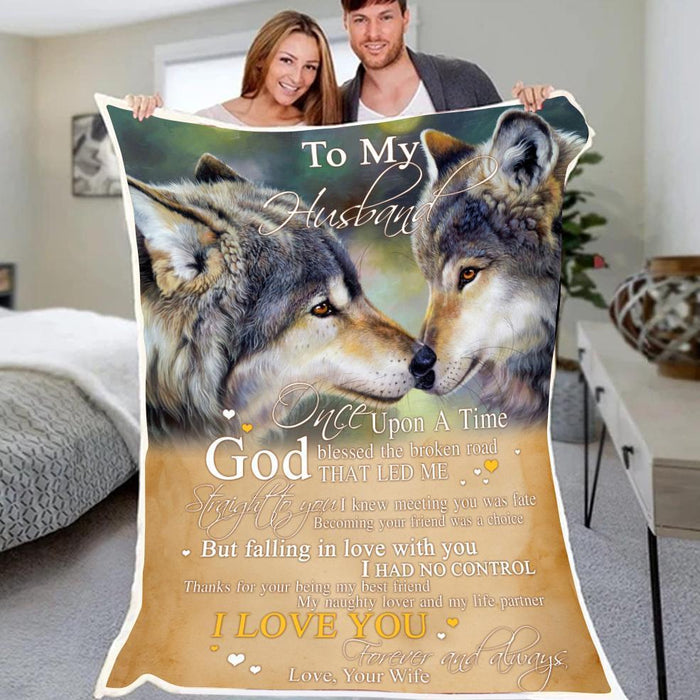 Personalized To My Husband Fleece Blanket My Naughty Love and Life Partner Great Customized Gift For Birthday Christmas Thanksgiving Valentine