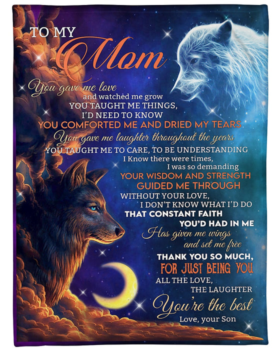 Personalized To My Mom Wolfs Fleece Blanket From Daughter You Gave Me Love And Watched Me Grow Great Customized Gift For Mother's day Birthday Christmas Thanksgiving