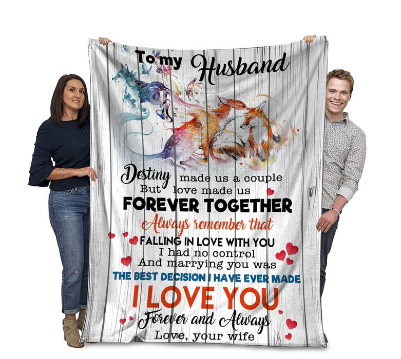 Personalized To My Husband Fox Fleece Blanket Love Made Us Forever Together Great Customized Gift For Father's Day Anniversary Birthday Christmas Thanksgiving