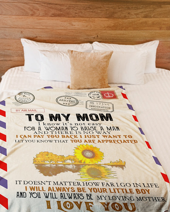 Personalized To My Mom Love Letter Fleece Blanket From Daughter You Will Always Be My Loving Mother Great Customized Gift For Mother's day Birthday Christmas Thanksgiving