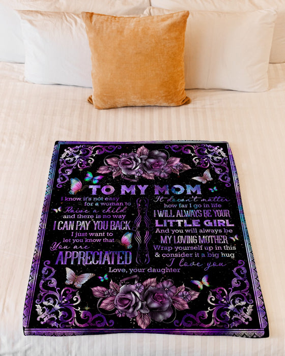 Personalized To My Mom Flowers Fleece Blanket From Daughter You Will Be My Loving Mother Great Customized Gift For Mother's day Birthday Christmas Thanksgiving