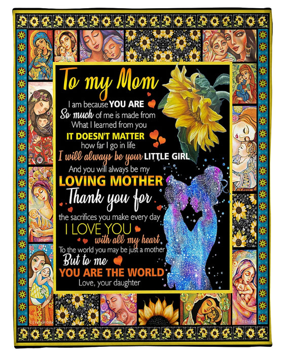 Personalized To My Mom Sunflowers Fleece Blanket From Daughter  I Will Always be Your Little Girl Great Customized Gift For Mother's day Birthday Christmas Thanksgiving