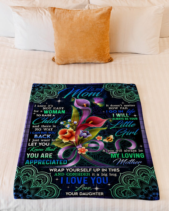 Personalized To My Mom Flowers Fleece Blanket From Daughter I Will Always Be Your Little Girl Great Customized Gift For Mother's day Birthday Christmas Thanksgiving