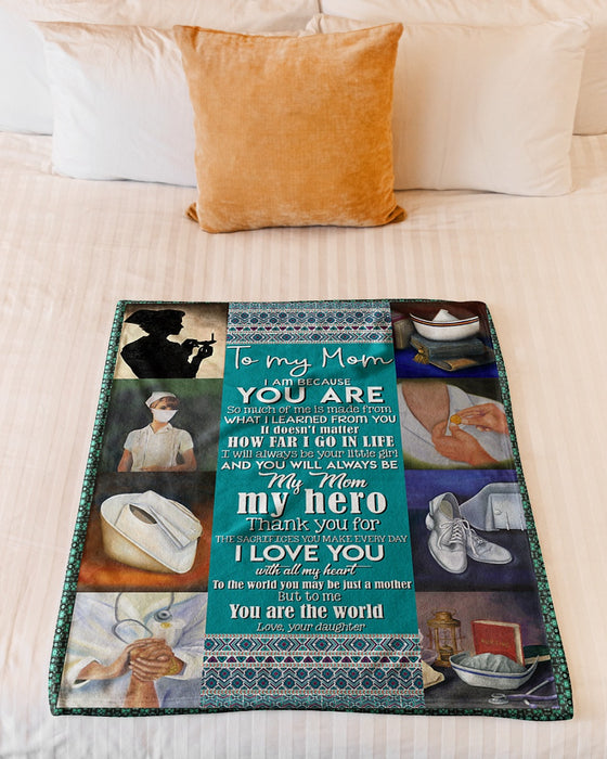 Personalized To My Mom Nurses Fleece Blanket From Daughter I Love You With All My Heart Great Customized Gift For Mother's day Birthday Christmas Thanksgiving