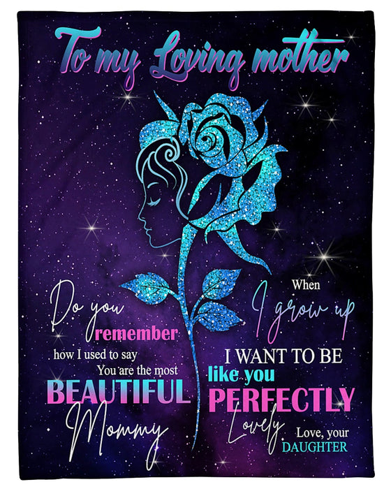 Personalized To My Mom Roses Fleece Blanket From Daughter You Are The Most Beautiful Great Customized Gift For Mother's day Birthday Christmas Thanksgiving