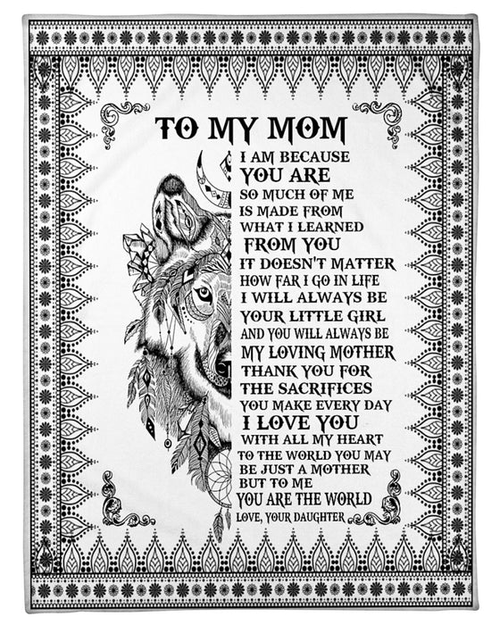 Personalized To My Mom Wolfs Fleece Blanket From Daughter I Love You With All My Heart Great Customized Gift For Mother's day Birthday Christmas Thanksgiving