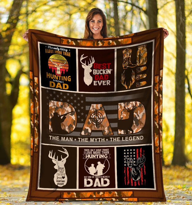 To My Dad Hunting Fleece Blanket The Man The Myth The Legend Great Customized Blanket For Father's Day Birthday Christmas Thanksgiving