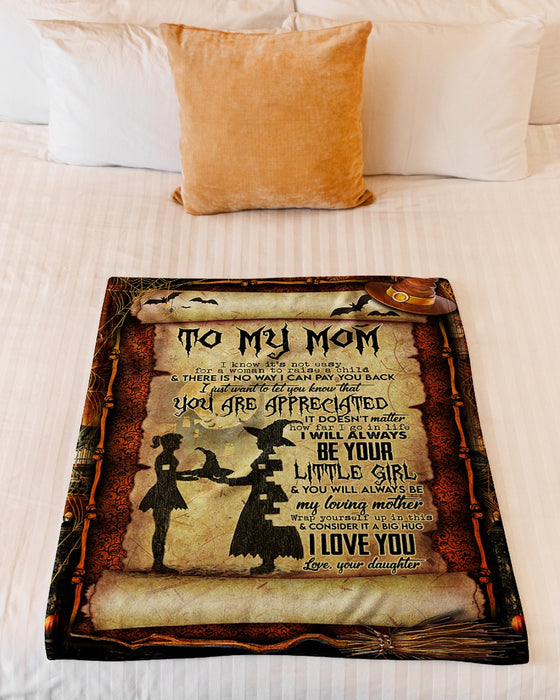 Personalized To My Mom Halloween Fleece Blanket From You Will Always Be My Loving Great Customized Gift For Mother's day Birthday Christmas Thanksgiving