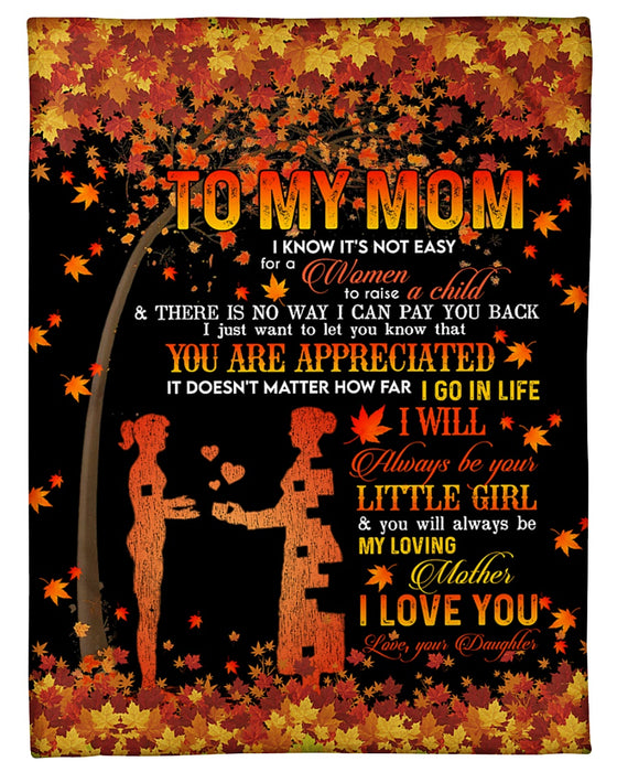 Personalized To My Mom Trees Fleece Blanket From Daughter I Just Want To Let You Know That You Are Appreciated Great Customized Gift For Mother's day Birthday Christmas Thanksgiving