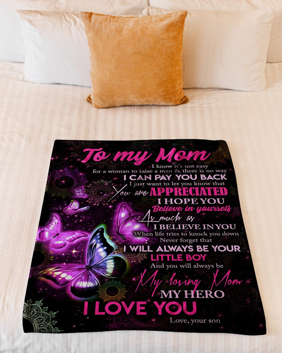 Personalized To My Mom Butterflies Fleece Blanket From Daughter You Will Always Be My Loving Great Customized Gift For Mother's day Birthday Christmas Thanksgiving