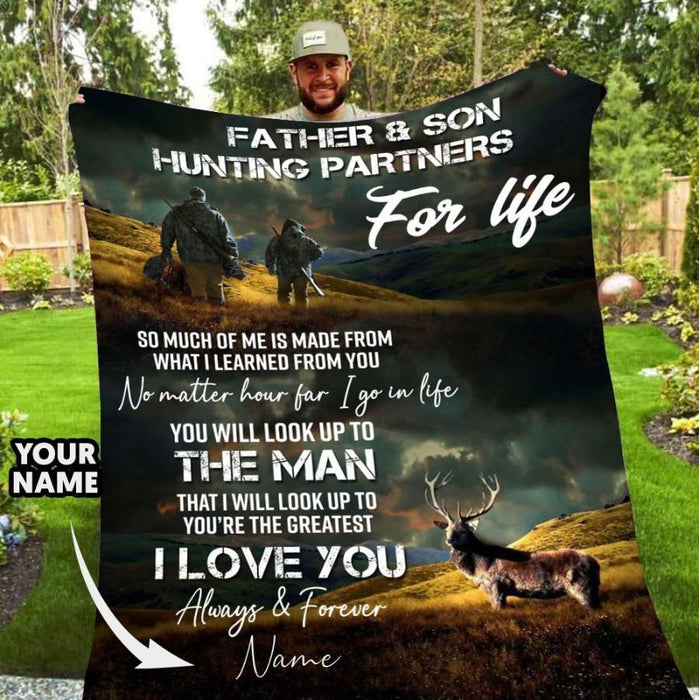 Personalized Father and Son Hunting Fleece Blanket No Matter How Far I Go In Life, Hunting Partners For Life  Great Customized Blanket For Birthday Christmas Thanksgiving