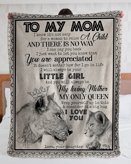 Personalized To My Mom Lions Fleece Blanket From Daughter It's Doesn't Matter How Far I Go In Life I Will Always Be Your Little Girl  Great Customized Gift For Mother's day Birthday Christmas Thanksgiving