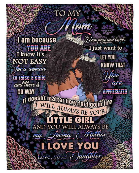 Personalized To My Mom Black Girl Fleece Blanket From Daughter I Love You So Much Mommy Great Customized Blanket For Birthday Christmas Thanksgiving