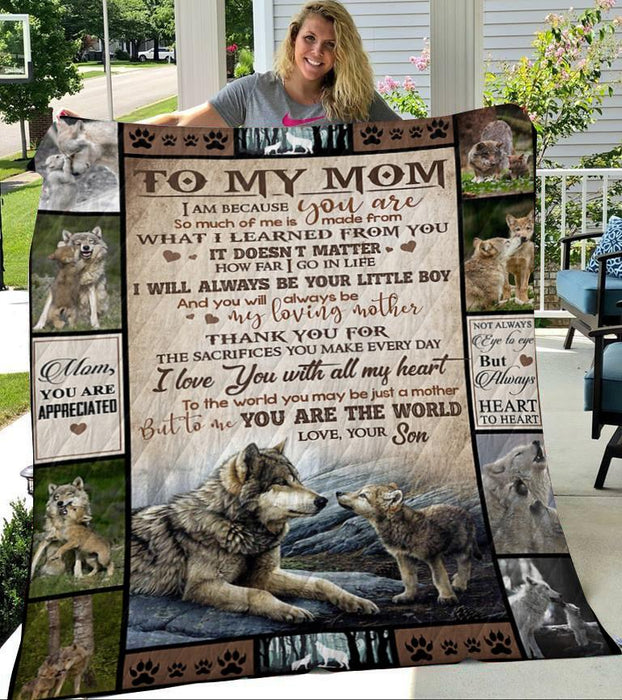 Personalized To My Mom Wolfs Fleece Blanket From Daughter It Doesn'T Matter How Far I Go In Life I Will Always Be Your Little Boy Great Customized Gift For Mother'S Day Birthday Christmas Thanksgiving