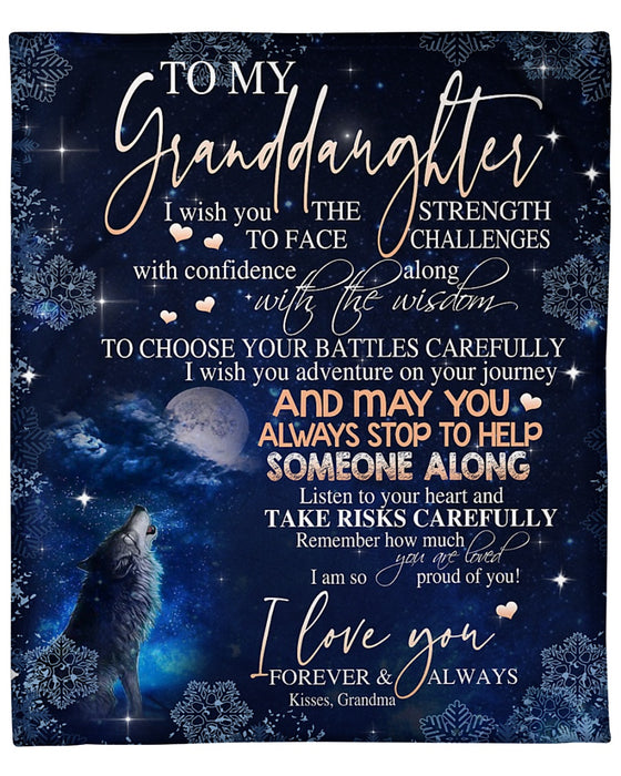 Personalized To My Granddaughter Howling Wolf Fleece Blanket From Grandma Listen to Your Heart and Take Risk Carefully Great Customized Blanket For Birthday Christmas Thanksgiving