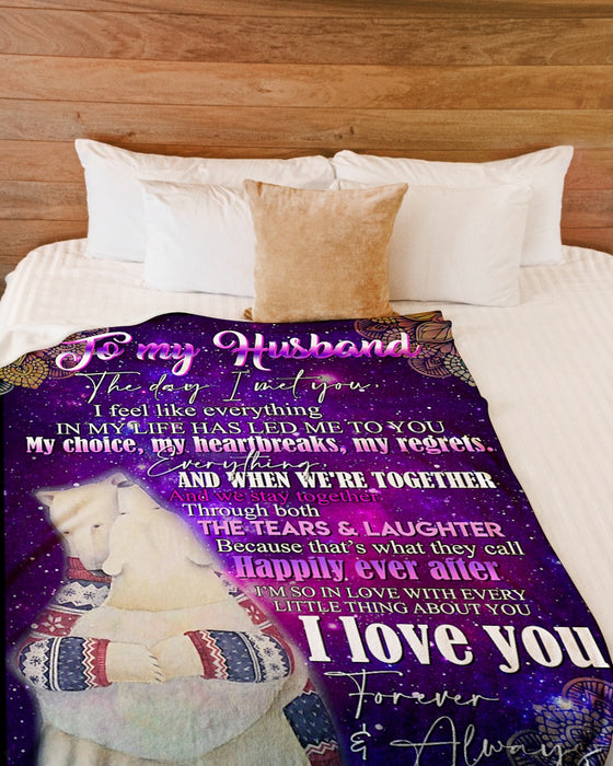 Personalized To My Husband Bear Fleece Blanket From Wife The Day I Meet You I Feel Everything Great Customized Gift For Birthday Christmas Thanksgiving Anniversary Father's Day