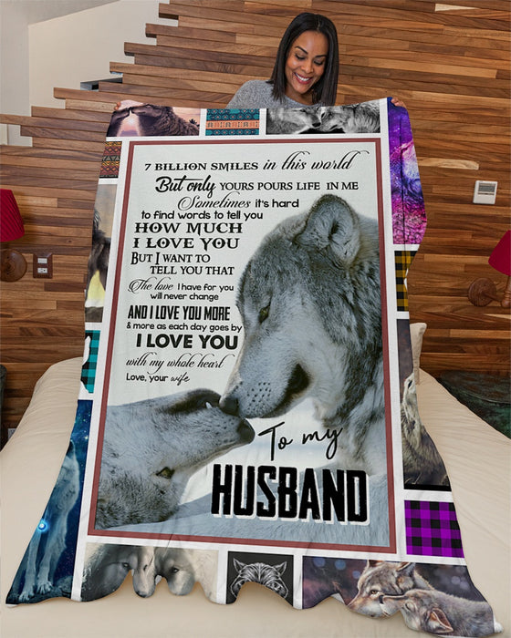 Personalized To My Husband Wolf Fleece Blanket From Wife 7 Billion Smiles In This World Great Customized Gift For Birthday Christmas Thanksgiving Anniversary Father's Day