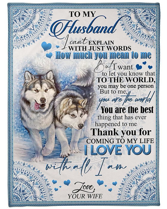 Personalized To My Husband Couple Wolves Fleece Blanket From Wife I Can't Explain With Just Words Great Customized Gift For Birthday Christmas Thanksgiving Anniversary Father's Day