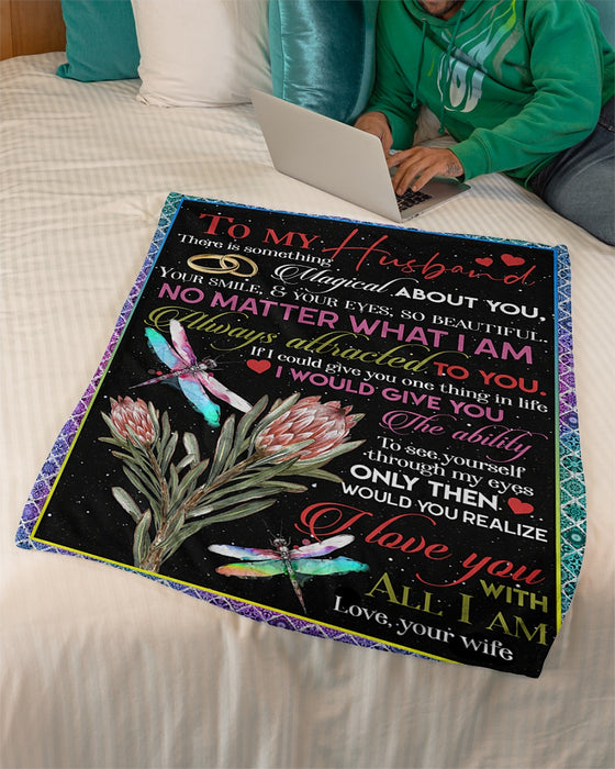 Personalized To My Husband Protea Fleece Blanket From Wife There Is Something Magical About You Great Customized Gift For Birthday Christmas Thanksgiving Anniversary Father's Day