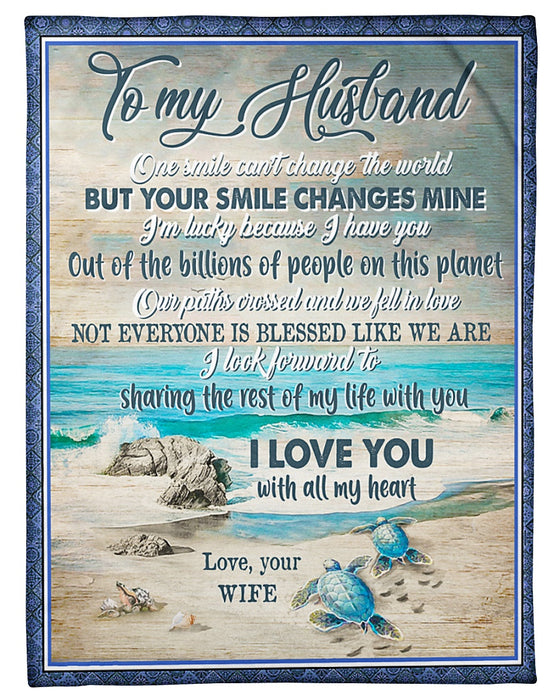 Personalized To My Husband Turtles Fleece Blanket From Wife Your Smile Changes Mine Great Customized Gift For Birthday Christmas Thanksgiving Anniversary Father's Day