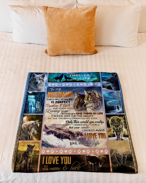 Personalized To My Husband Wolf Fleece Blanket From Wife Your Simle Changed Mine Great Customized Gift For Birthday Christmas Thanksgiving Anniversary Father's Day