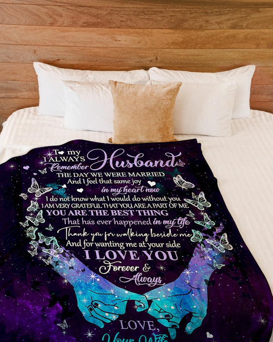 Personalized To My Husband Butterfly Fleece Blanket From Wife I Always Remember The Day We Were Married Best Customized Gift For Birthday Christmas Thanksgiving Anniversary