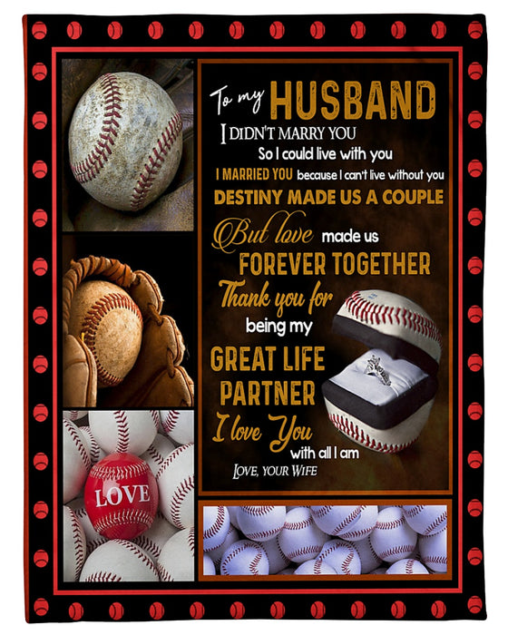 Personalized To My Husband Baseball Fleece Blanket From Wife Thank You For Being My Great Life Partner Great Customized Gift For Birthday Christmas Thanksgiving Anniversary