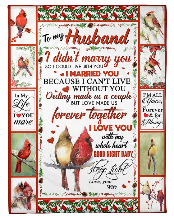 Personalized To My Husband Cardinal Fleece Blanket From Wife I'm All Yours Forever & For Always Best Customized Gift For Birthday Christmas Thanksgiving Anniversary