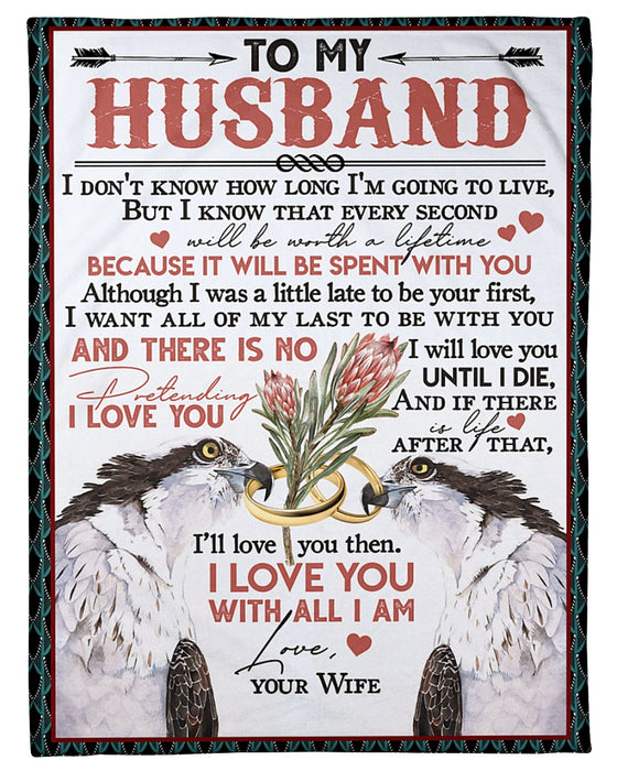 Personalized To My Husband Eagle Fleece Blanket From Wife There Is No Pretending I Love You Great Customized Gift For Birthday Christmas Thanksgiving Anniversary Father's Day
