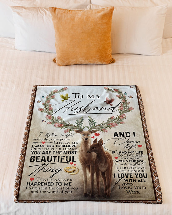Personalized To My Husband Deer Fleece Blanket From Wife 7 Billion Smiles And Only Yours Pours Life In Me Best Customized Gift For Birthday Christmas Thanksgiving Anniversary
