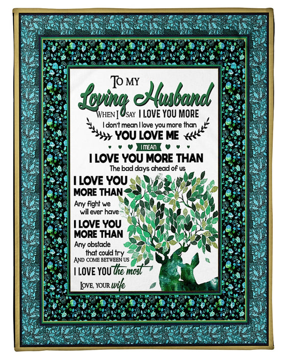 Personalized To My Husband Deer Fleece Blanket From Wife I Love You The Most Great Customized Gift For Birthday Christmas Thanksgiving Anniversary Father's Day