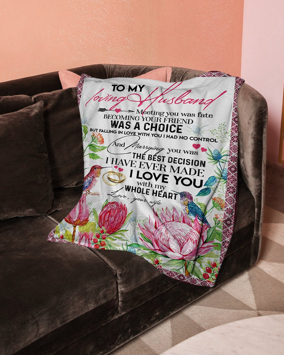 Personalized To My Husband Hummingbird Fleece Blanket From Wife Falling In Love With You I Had No Control And Marrying You Was The Best Decision Perfect Customized Gift For Birthday Christmas Thanksgiving Anniversary