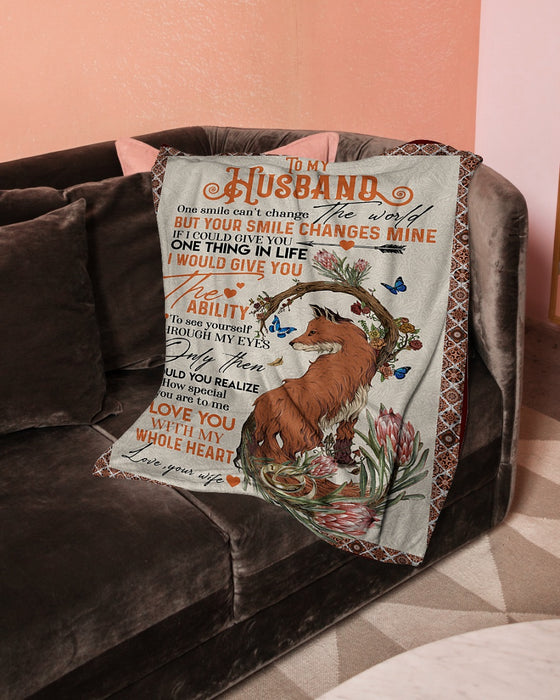 Personalized To My Husband Firefox Fleece Blanket From Wife One Smile Can't Change The World But Your Smile Changes Mine Best Customized Gift For Birthday Christmas Thanksgiving Anniversary