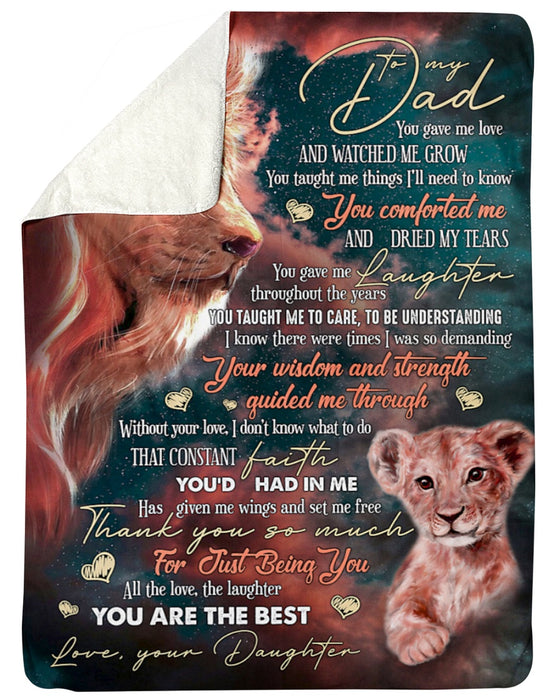 Personalized To My Dad Lion Fleece Blanket From Daughter You Gave Me Love Great Customized Gift For Birthday Christmas Thanksgiving Anniversary Father's Day