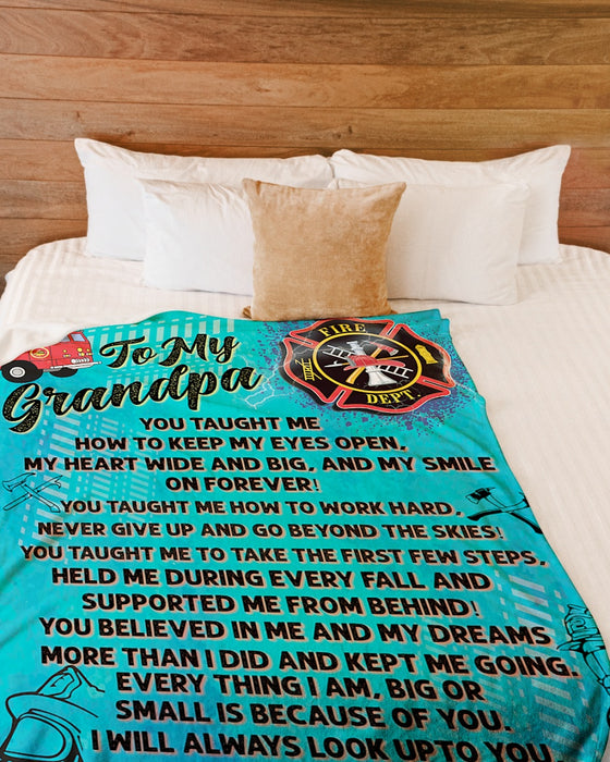 Personalized To My Grandpa Firefighter Fleece Blanket You Taught Me How To Keep My Eyes Open Great Customized Gift For Birthday Christmas Thanksgiving Anniversary Father's Day