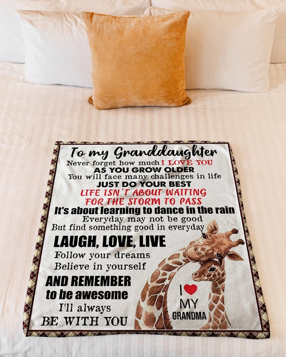 Personalized To My Granddaughter Giraffe Fleece Blanket From Grandma Never Forget How Much I Love You Great Customized Blanket For Birthday Christmas Thanksgiving