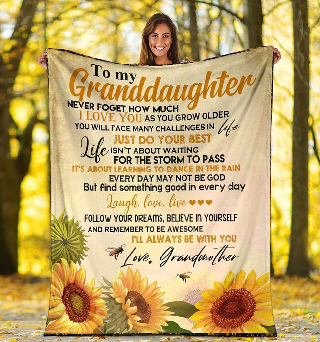 Personalized To My Granddaughter Sunflower Fleece Blanket From Grandmother I'll Always Be With You Great Customized Blanket For Birthday Christmas Thanksgiving