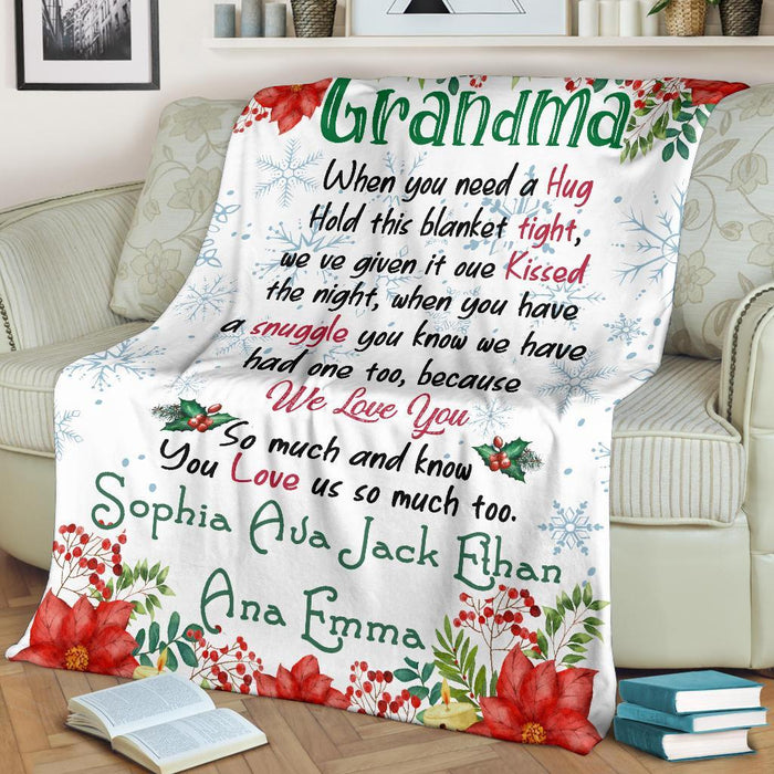 Personalized To My Grandma Fleece Blanket When You Need A Hug Great Customized Gifts For Birthday Christmas Thanksgiving Mother's Day