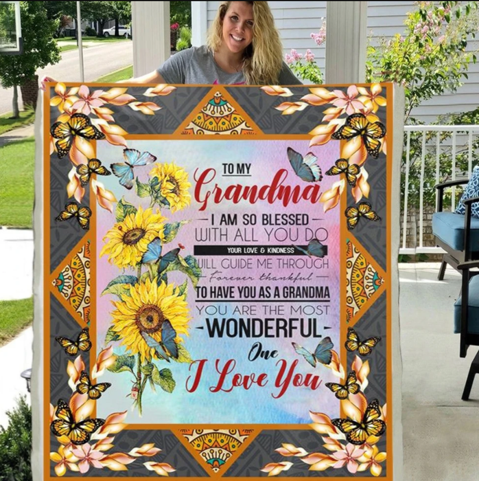 Personalized To My Grandma Sunflower Fleece Blanket I Am So Blessed With All You Do Great Customized Gifts For Birthday Christmas Thanksgiving Mother's Day