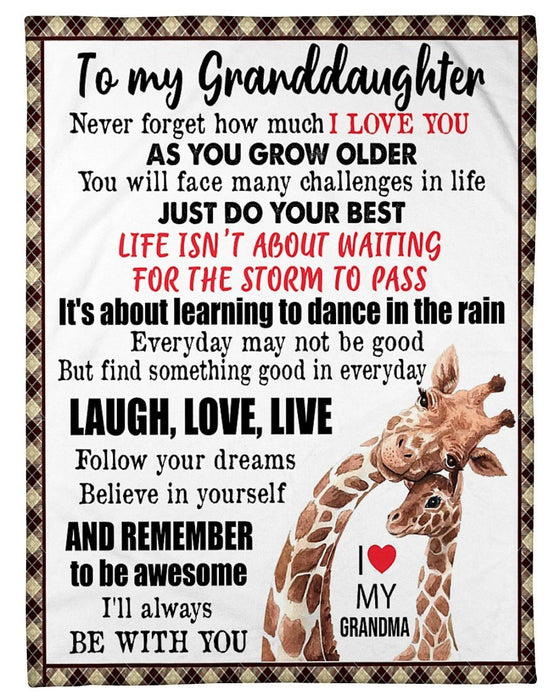 Personalized To My Granddaughter Giraffe Fleece Blanket From Grandma Never Forget How Much I Love You Great Customized Blanket For Birthday Christmas Thanksgiving